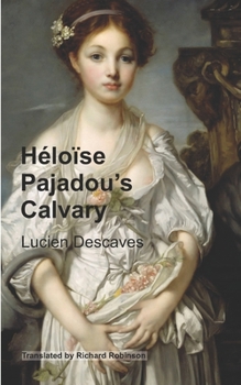 Paperback Héloïse Pajadou's Calvary Book