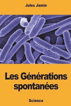 Paperback Les Générations spontanées [French] Book