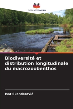 Paperback Biodiversité et distribution longitudinale du macrozoobenthos [French] Book