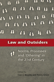 Paperback Law and Outsiders: Norms, Processes and 'Othering' in the 21st Century Book