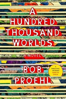 Hardcover A Hundred Thousand Worlds Book