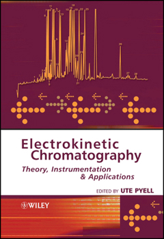 Hardcover Electrokinetic Chromatography: Theory, Instrumentation and Applications Book