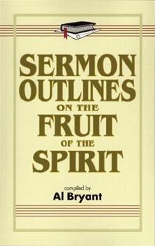 Paperback Sermon Outlines on the Fruit of the Spirit Book