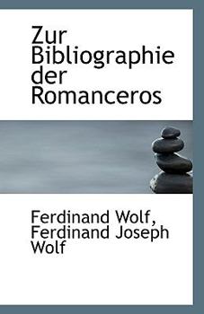 Zur Bibliographie der Romanceros