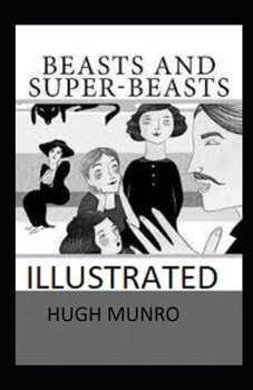 Paperback Beasts and Super-Beasts Illustrated Book