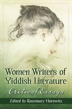 Paperback Women Writers of Yiddish Literature: Critical Essays Book