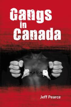 Paperback Gangs in Canada Book