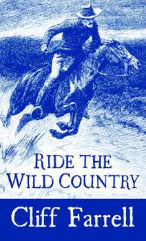 Library Binding Ride the Wild Country [Large Print] Book