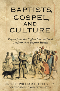 Paperback Baptists Gospel & Culture Book