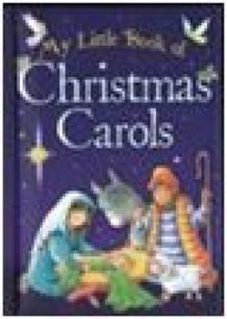 Paperback My Little Book of Christmas Carols Book