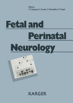 Fetal and Perinatal Neurology: Proceedings I
