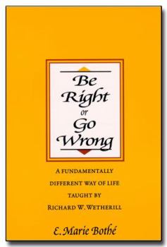 Paperback Be Right or Go Wrong Book