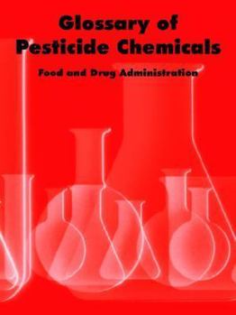 Paperback Glossary of Pesticide Chemicals Book