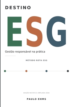 Destino ESG: Seguindo na Rota da Sustentabilidade Empresarial