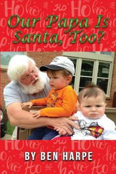 Paperback Our Papa Is Santa, Too? Book