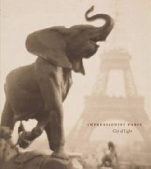 Hardcover Impressionist Paris: City of Light Book