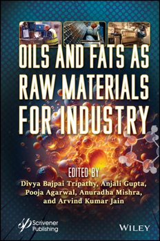 Hardcover Oils and Fats as Raw Materials for Industry Book