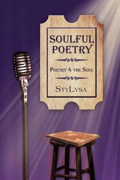 Paperback Soulful Poetry: Poetry 4 the Soul Book