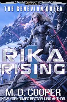 Rika Rising - Book #1 of the Aeon 14: The Genevian Queen