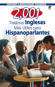 Paperback 2,001 Palabras Inglesas Mas Utiles Para Hispanoparlantes = 2,001 Most Useful English Words for Spanish Speekers Book