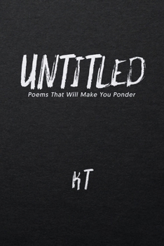 Paperback Untitled: Poems That Will Make You Ponder Book