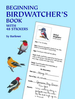 Paperback Beginning Birdwatcher's Book: With 48 Stickers [With 48] Book