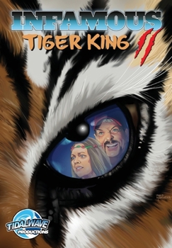 Paperback Infamous: Tiger King 2: Sanctuary Book