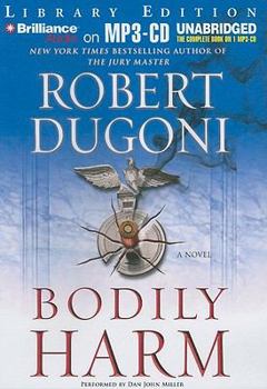 Bodily Harm - Book #3 of the David Sloane