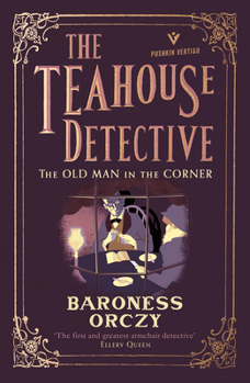 The Man in the Corner - Book #1 of the Teahouse Detective
