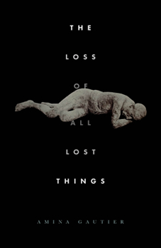 Paperback The Loss of All Lost Things: Stories Book