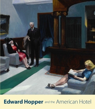 Paperback Edward Hopper and the American Hotel Book