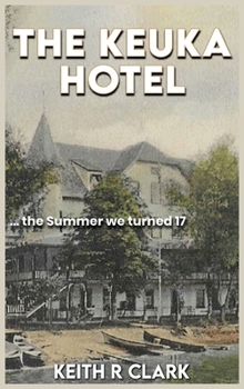The Keuka Hotel