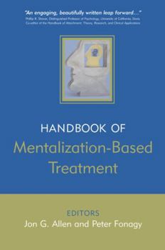 Paperback The Handbook of Mentalization-Based Treatment Book