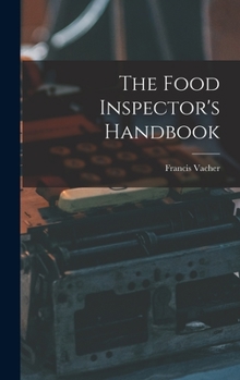 Hardcover The Food Inspector's Handbook Book