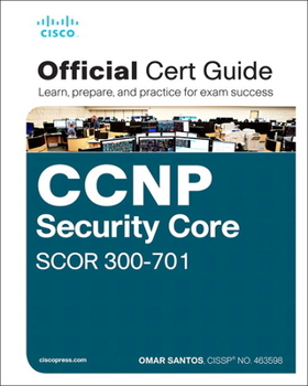 Hardcover CCNP and CCIE Security Core Scor 350-701 Official Cert Guide Book