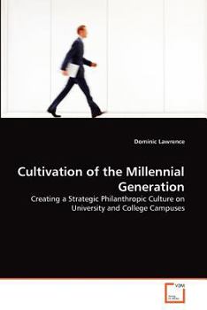Paperback Cultivation of the Millennial Generation Book