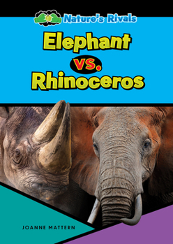 Hardcover Elephant vs. Rhinoceros Book