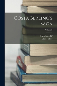 Paperback Gösta Berling's Saga; Volume 2 [Icelandic] Book