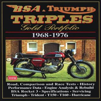 Paperback BSA & Triumph Triples Gold Portfolio 1968-1976: Road Test Book