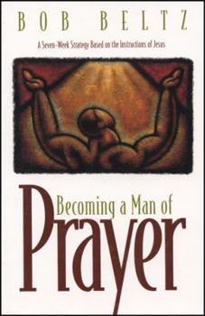 Paperback Becoming a Man of Prayer Book