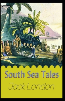 Paperback South Sea Tales annotated Book