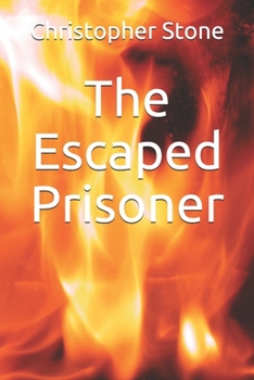 Paperback The Escaped Prisoner Book