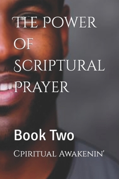 Paperback The Power of Scriptural Prayer: Book Two Book