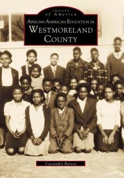 Paperback African-American Education in Westmoreland County Book