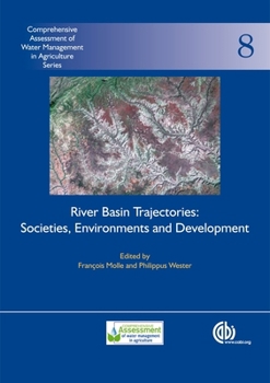 Hardcover River Basin Trajectories: Societies, Environments and Development Book