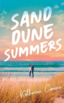 Sand Dune Summers