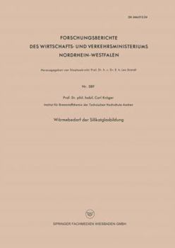 Paperback Wärmebedarf Der Silikatglasbildung [German] Book