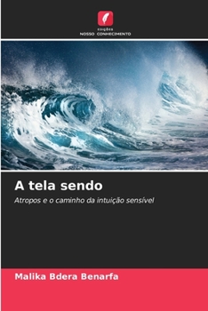 Paperback A tela sendo [Portuguese] Book