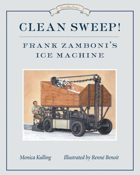 Hardcover Clean Sweep! Frank Zamboni's Ice Machine Book