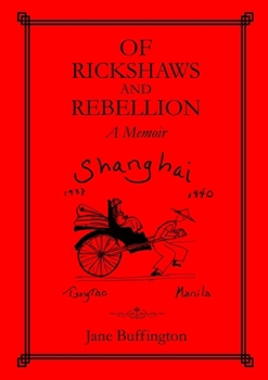Paperback Of Rickshaws and Rebellion Book
